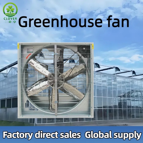 Greenhouse fan